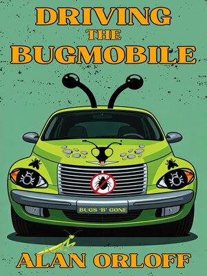 cover image of Driving the Bugmobile